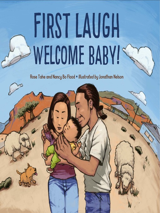 Title details for First Laugh—Welcome, Baby! by Rose Ann Tahe - Available
